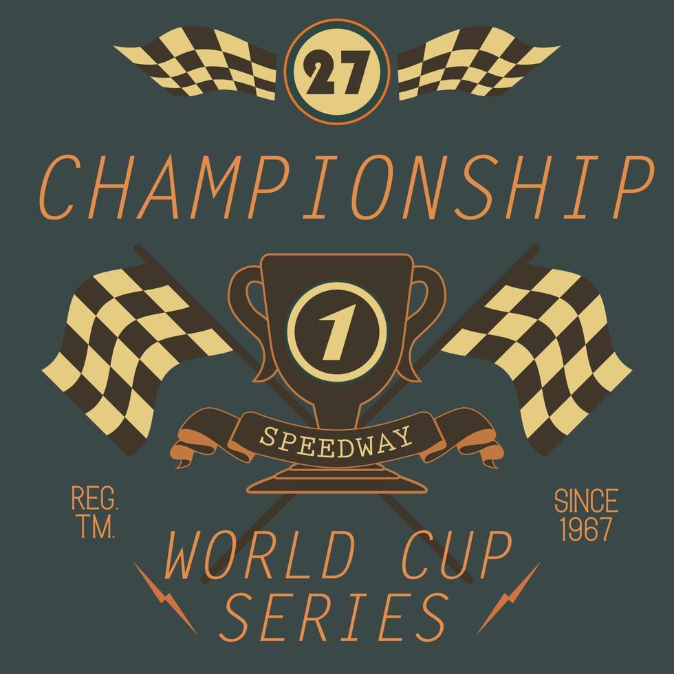 tshirt impressão design tipografia gráficos speedway campeonato palavra copo série ilustração vetorial emblema aplique etiqueta vetor