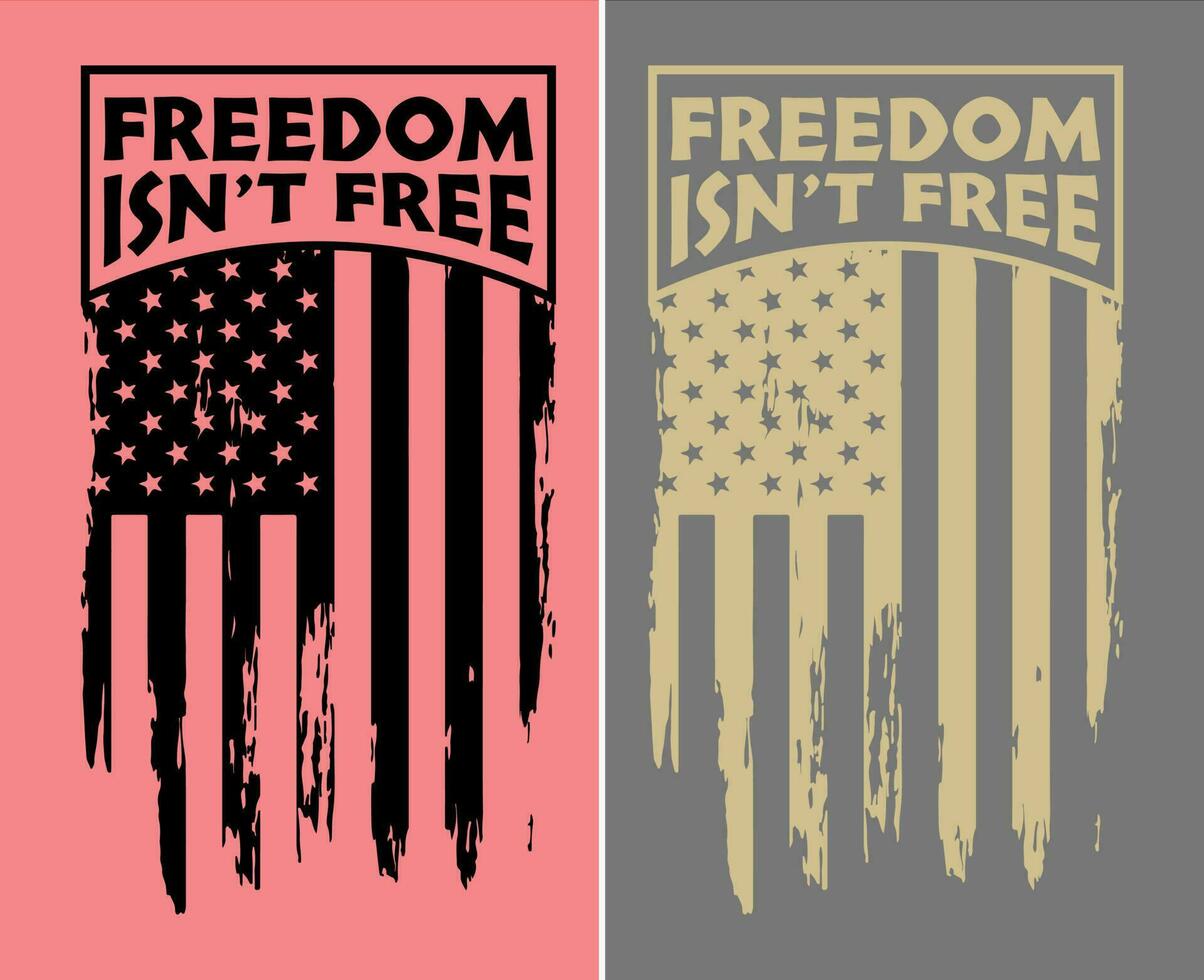 liberdade não é livre, americano bandeira camiseta, americano mapa camisa, quarto do Julho camiseta vetor