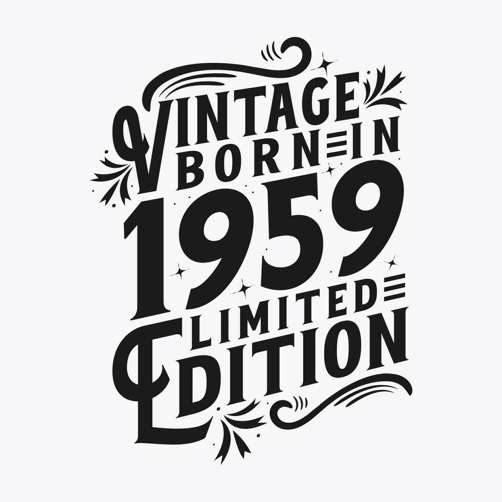 vintage nascermos dentro 1959, nascermos dentro vintage 1959 aniversário celebração vetor