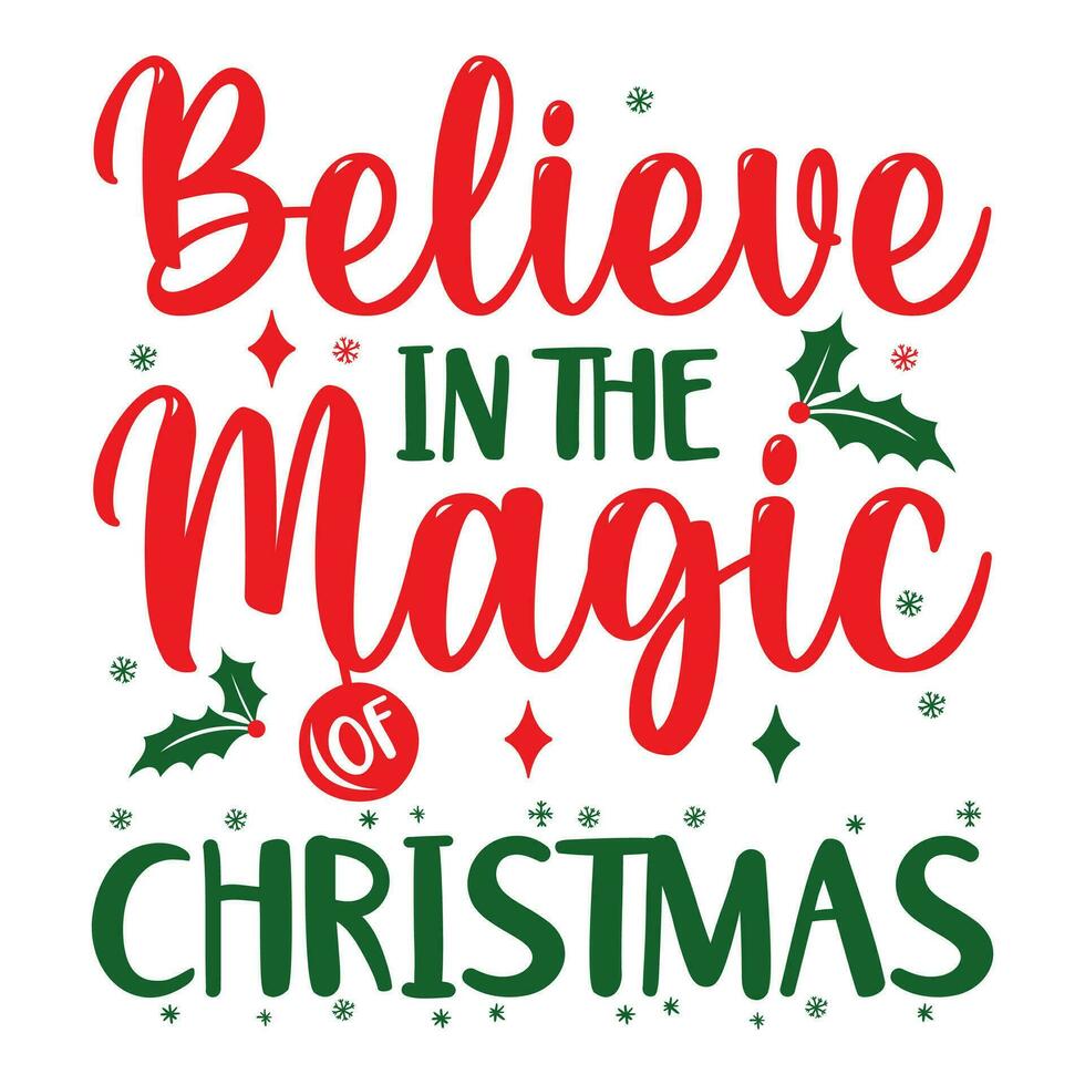 acreditam dentro a Magia do Natal, alegre Natal vetor