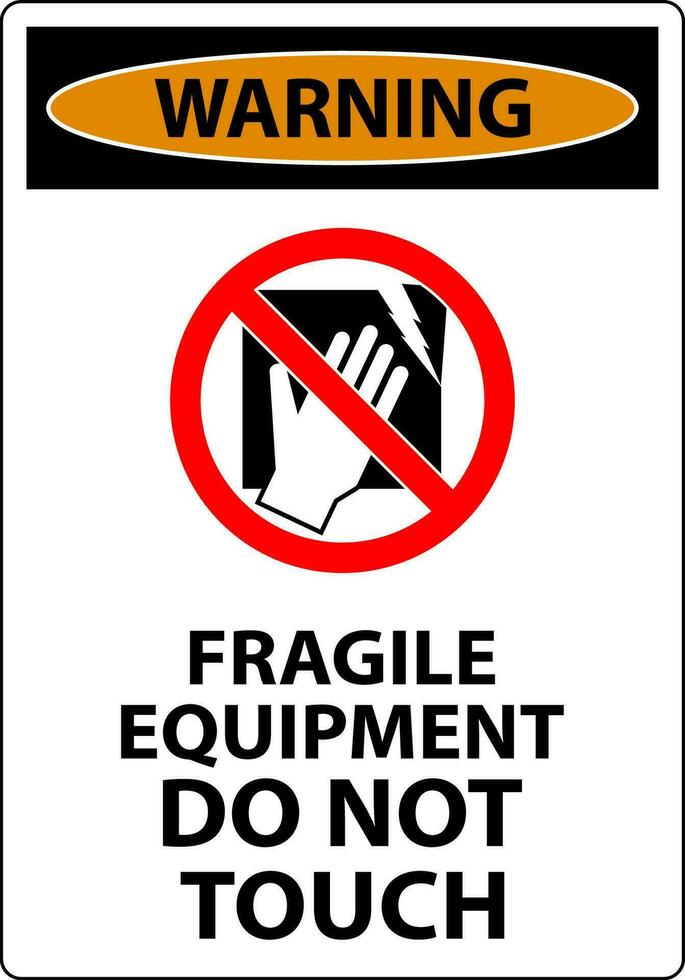 Atenção máquina placa frágil equipamento, Faz não toque vetor