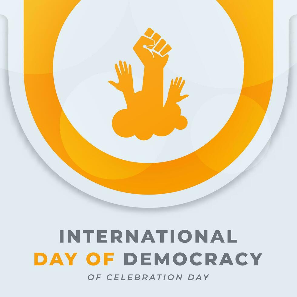 internacional democracia dia celebração vetor Projeto ilustração para fundo, poster, bandeira, anúncio, cumprimento cartão