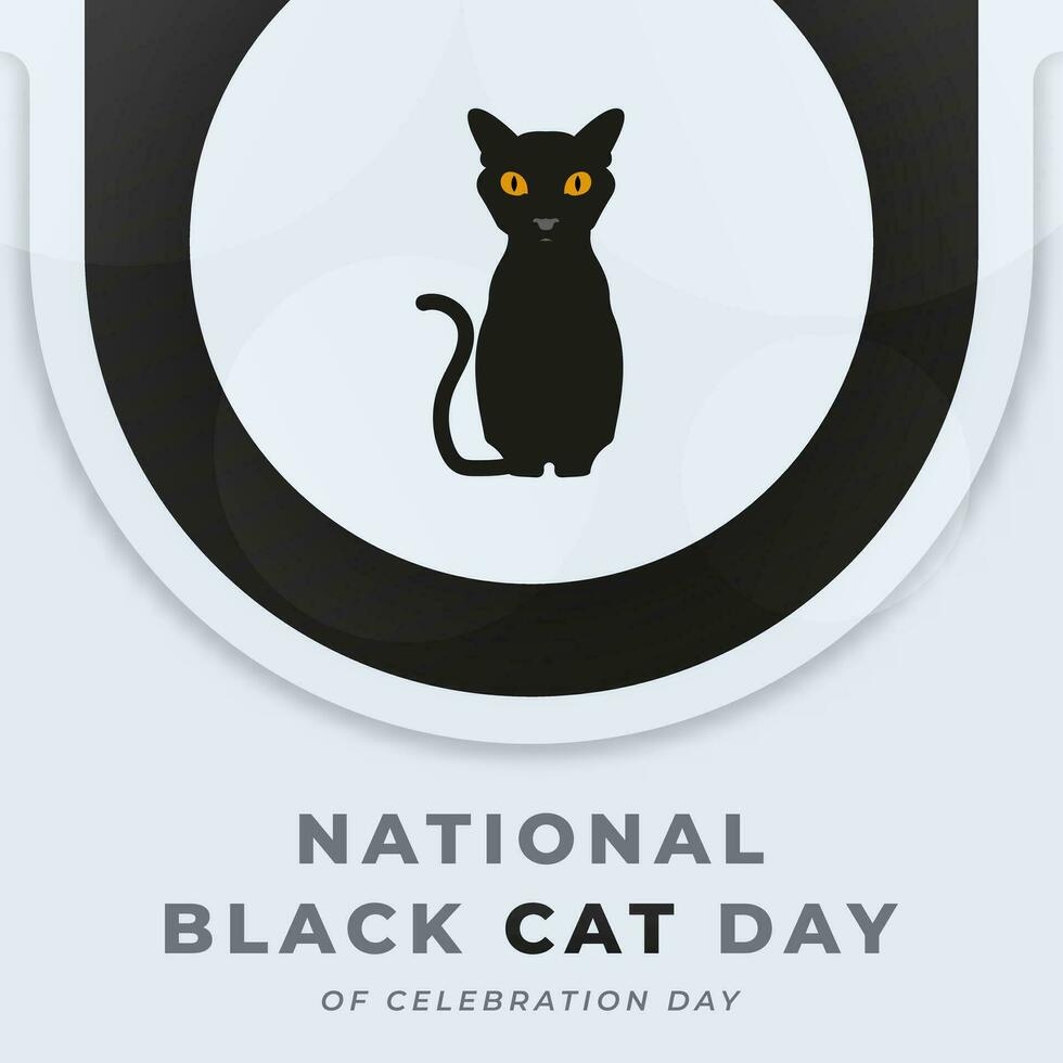 nacional Preto gato dia celebração vetor Projeto ilustração para fundo, poster, bandeira, anúncio, cumprimento cartão