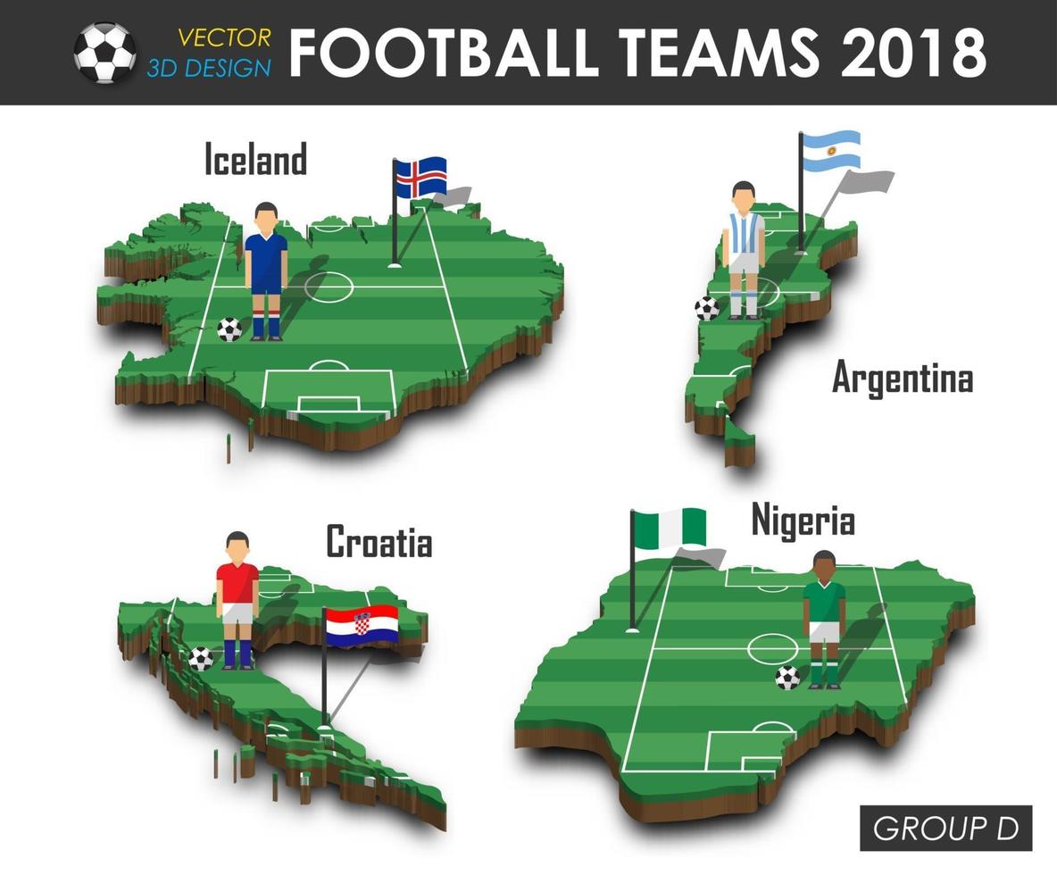 equipes nacionais de futebol 2018 jogador de futebol do grupo d e bandeira no vetor de fundo isolado do mapa do país de design 3D para o conceito de torneio do campeonato mundial internacional de 2018