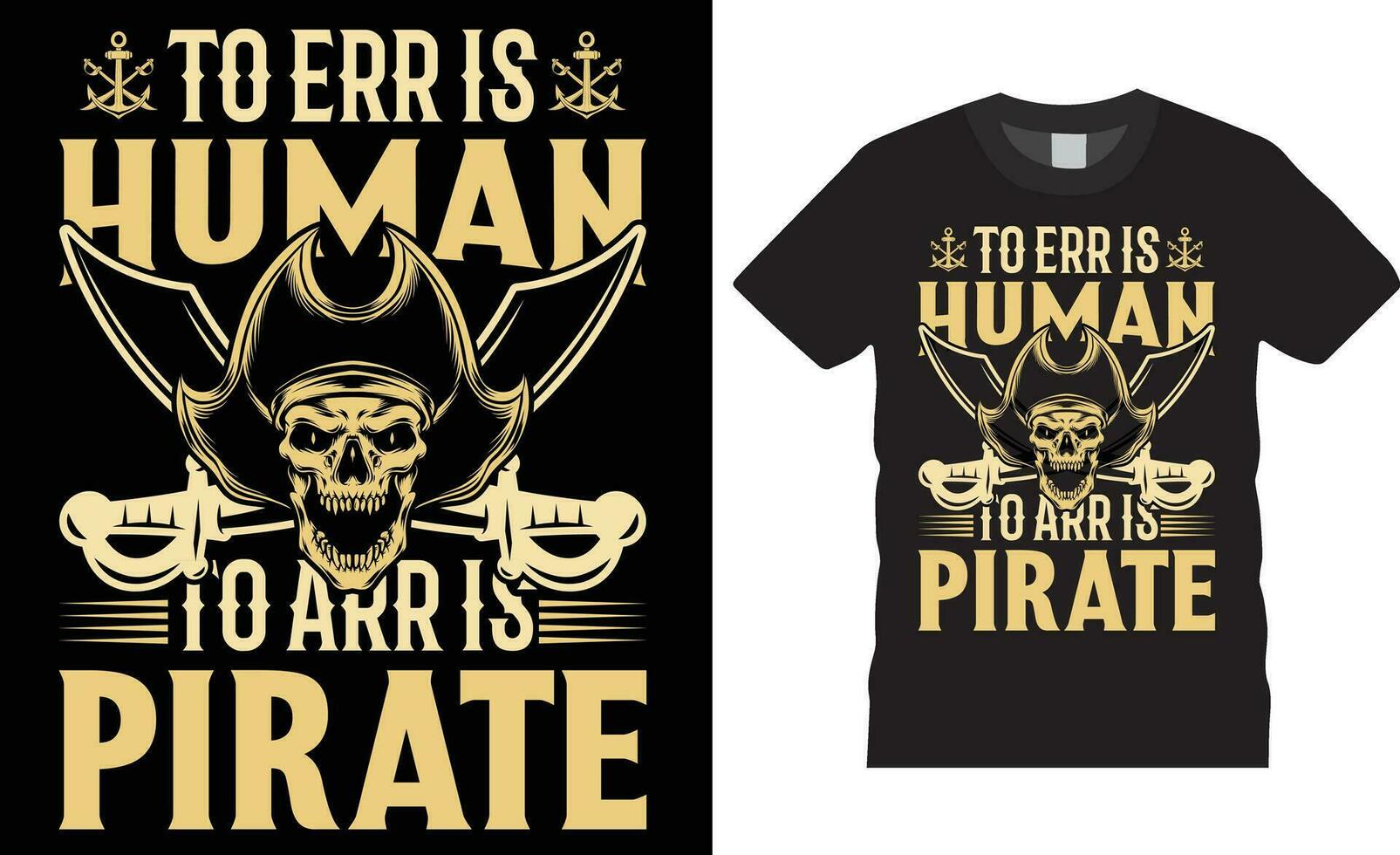 conversa gostar uma pirata dia tipografia t camisa Projeto vetor impressão para t camisa.to errar é humano para arr é pirata