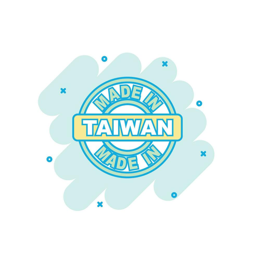 desenho animado colori fez dentro Taiwan ícone dentro quadrinho estilo. Taiwan fabricado placa ilustração pictograma. produzir respingo o negócio conceito. vetor