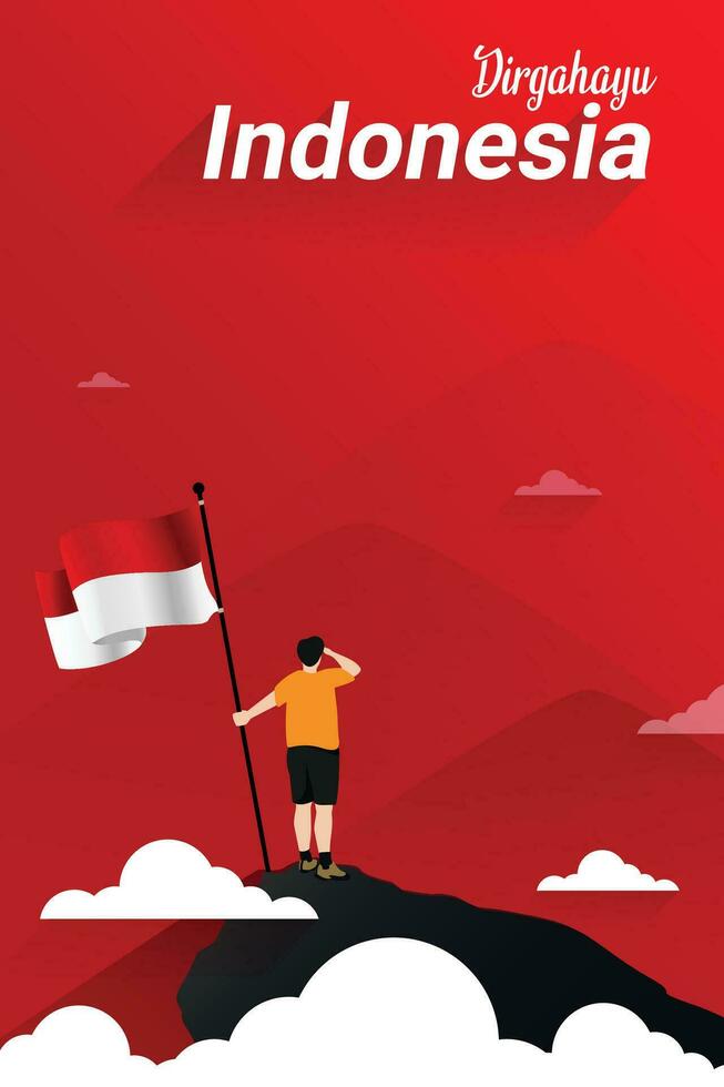 modelo de postagem do dia da independência da indonésia - ilustração de um homem carregando uma bandeira no topo de uma montanha. vetor