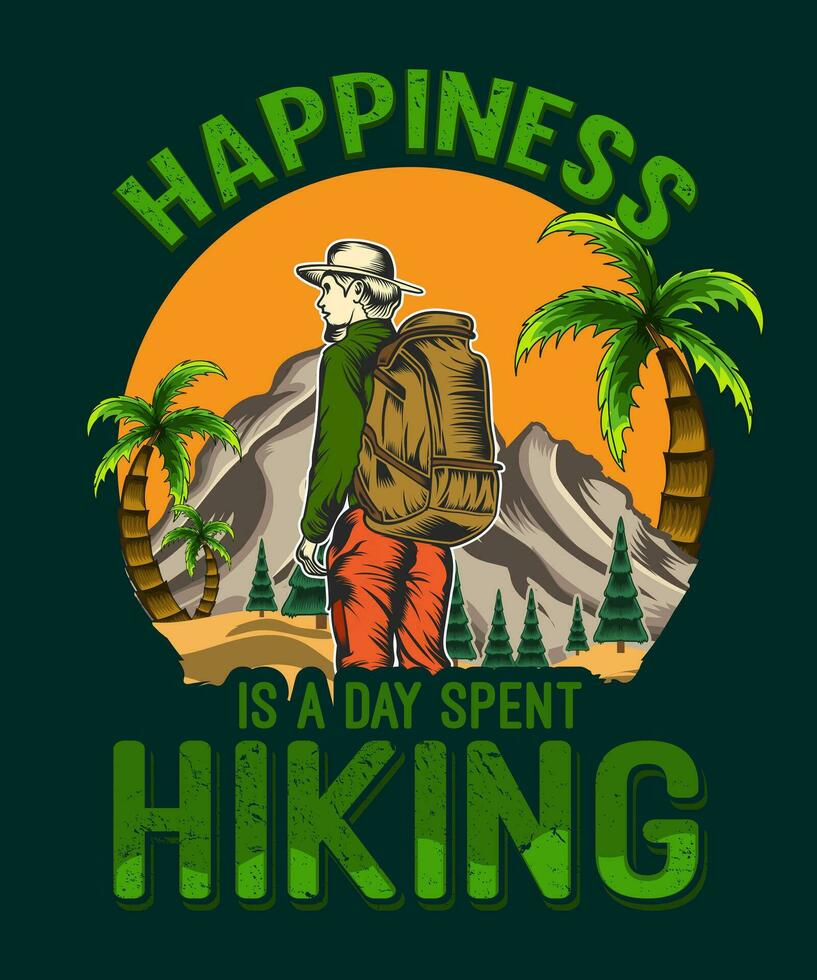 felicidade é uma dia gasto caminhada vetor ao ar livre aventura camiseta Projeto