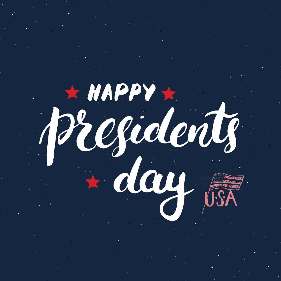feliz dia do presidente cartão vintage dos EUA, celebração do Estados Unidos da América. letras de mão, ilustração em vetor design retro texturizado grunge feriado americano.