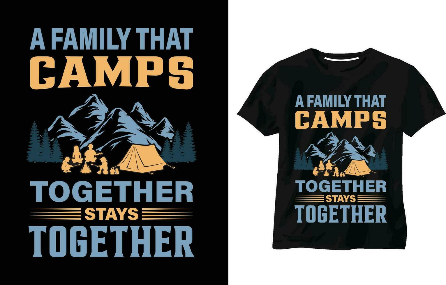 acampamento camiseta projeto, uma família este acampamentos, vintage, ao ar livre Camisetas, campista tipografia, vintage tipografia Projeto com fogueira, urso, homem com guitarra e floresta silhueta. vetor