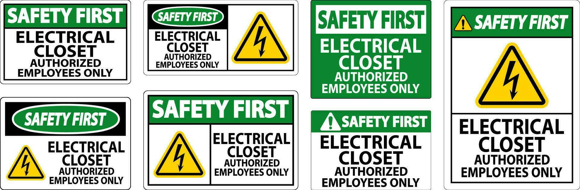 segurança primeiro placa elétrico armário de roupa - autorizado empregados só vetor
