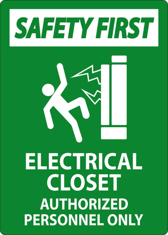 segurança primeiro placa elétrico armário de roupa - autorizado pessoal só vetor