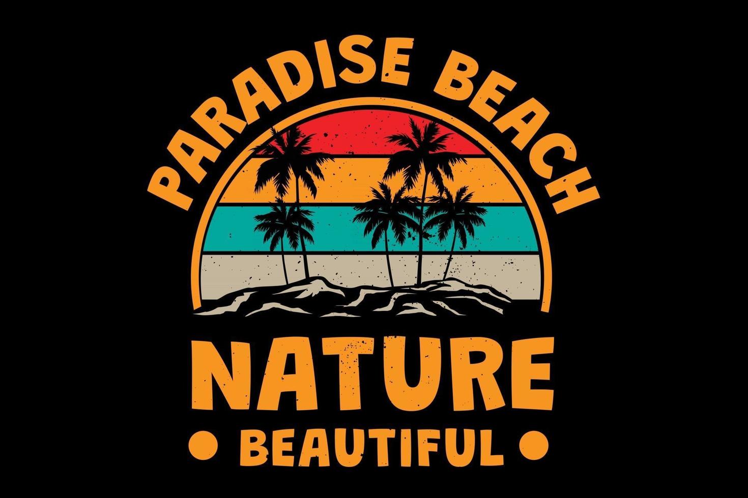 t-shirt paraíso praia natureza bela tipografia retro estilo vintage vetor