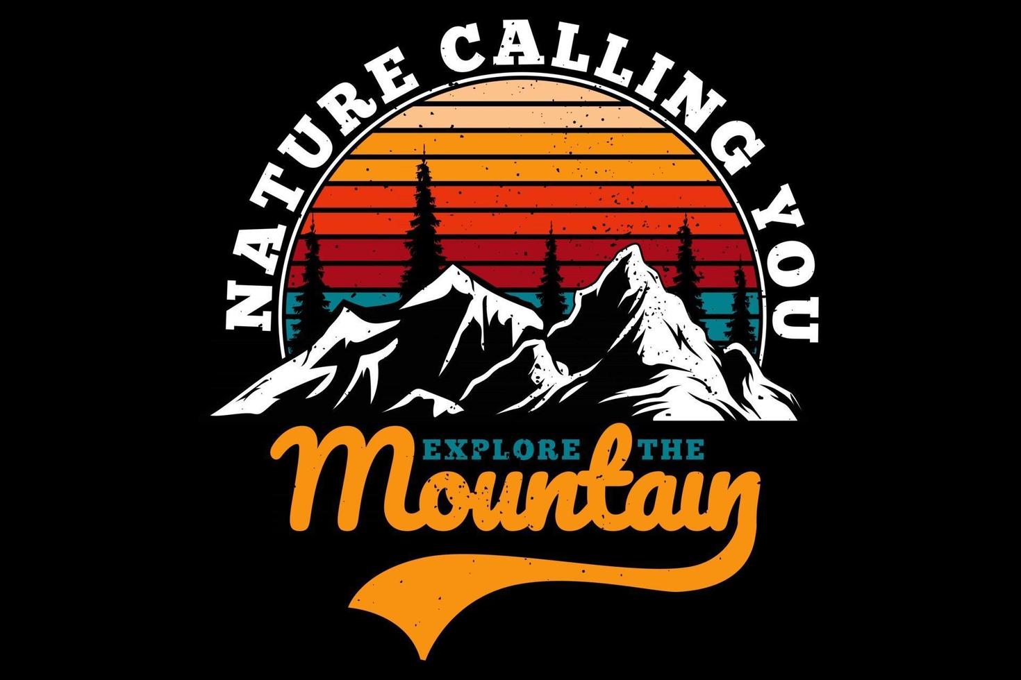 camiseta explore a natureza da montanha chamando você de estilo retro vetor