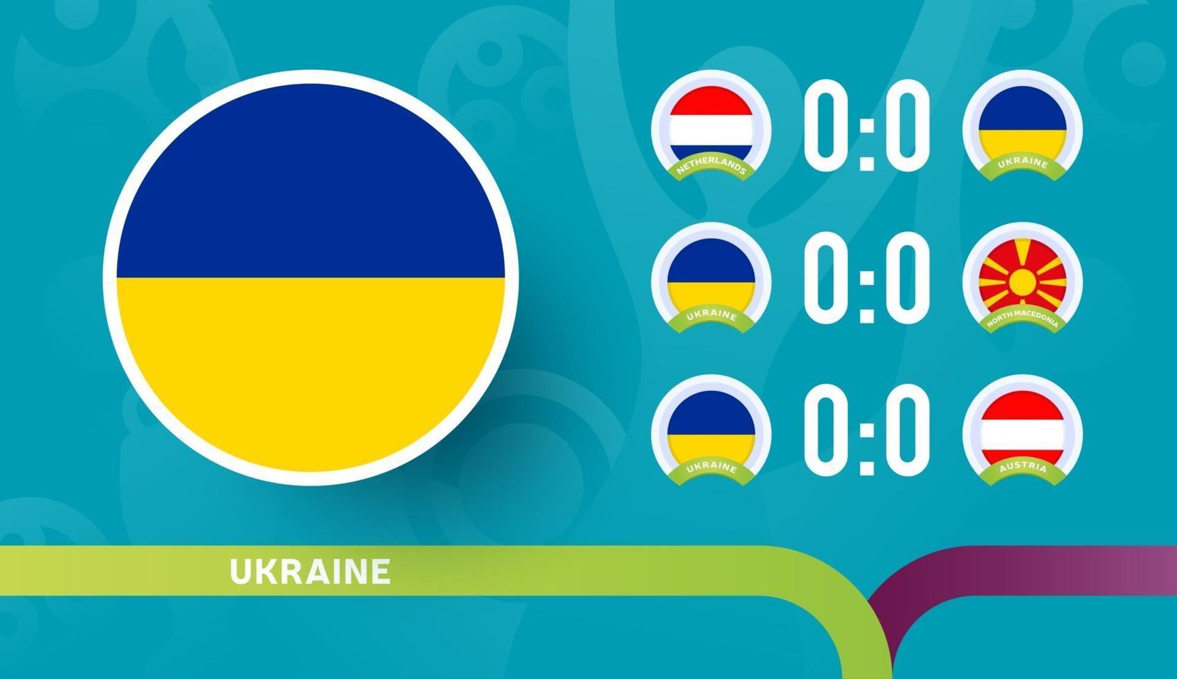 a seleção ucraniana programa jogos da fase final do campeonato de futebol de 2020. ilustração vetorial de partidas de futebol de 2020 vetor