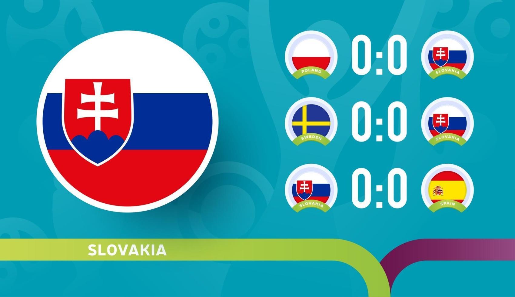 a seleção eslovaca agenda partidas da fase final do campeonato de futebol de 2020. ilustração vetorial de partidas de futebol de 2020 vetor