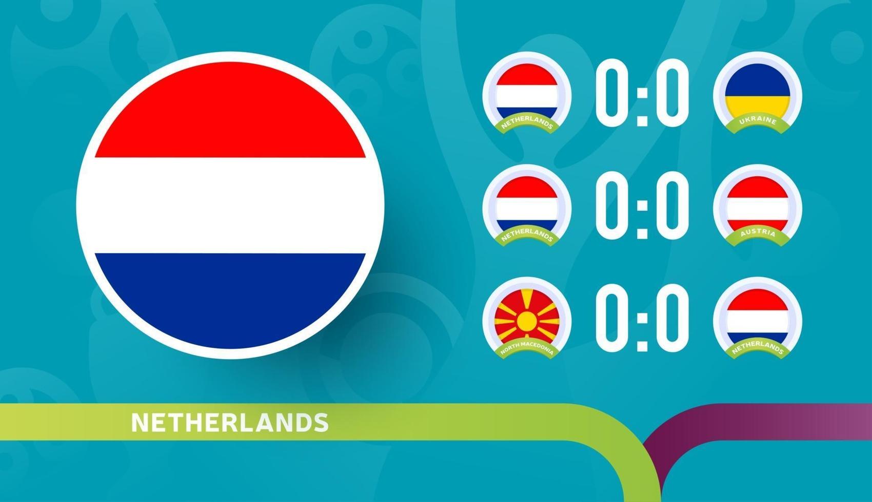 a seleção holandesa agenda partidas da fase final do campeonato de futebol de 2020. ilustração vetorial de partidas de futebol de 2020 vetor