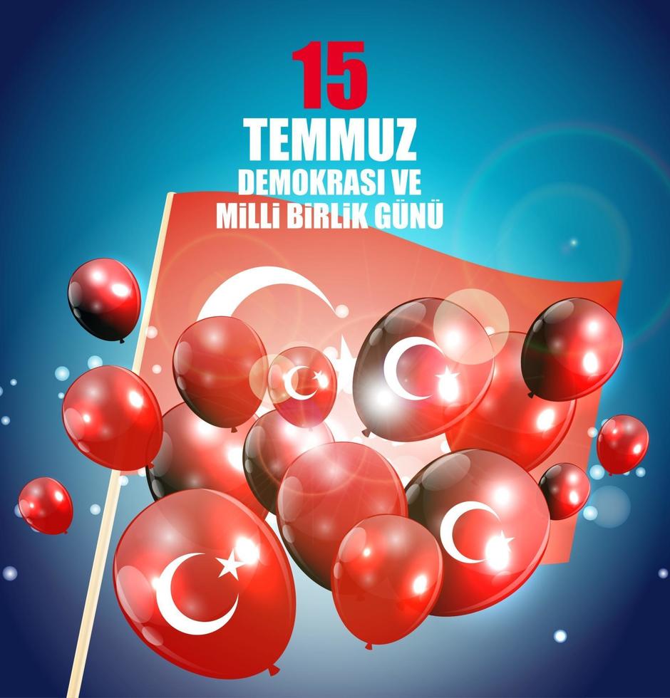 15 de julho, boas festas democracia república da turquia turco speak 15 temmuz demokrasi ve milli birlik gunu. ilustração vetorial vetor