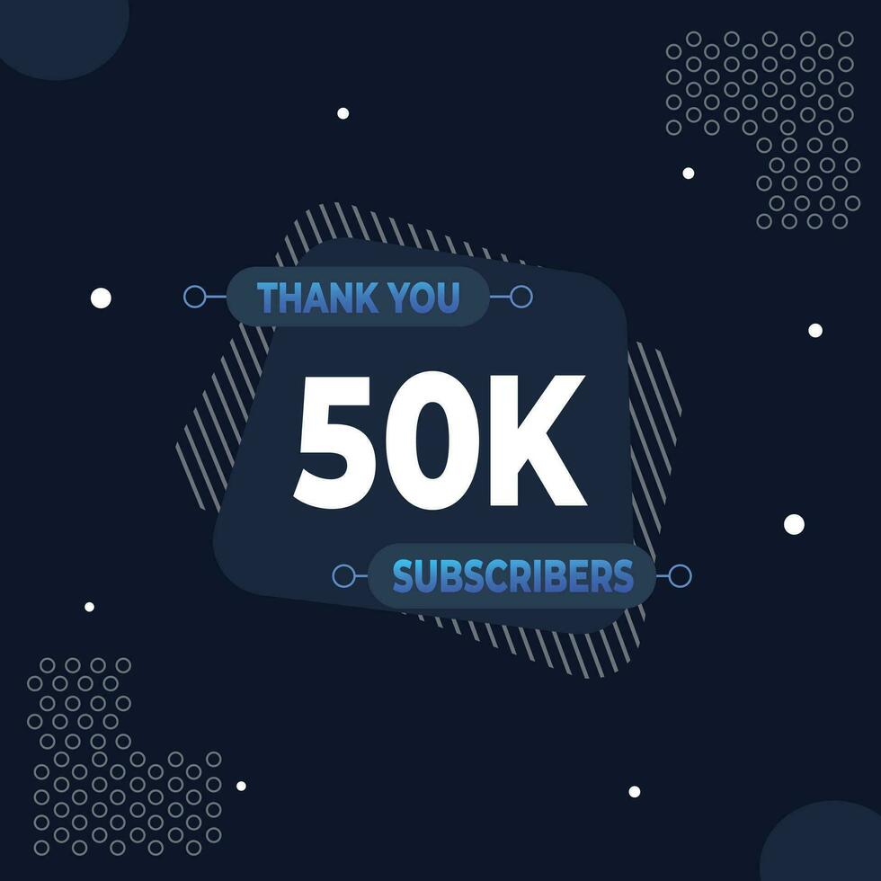 obrigado você 50k assinantes ou seguidores. rede social meios de comunicação moderno postar Projeto vetor