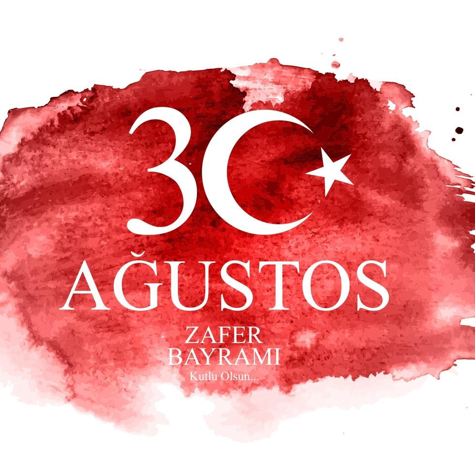 30 de agosto, turco do dia da vitória speak 30 agustos, zafer bayrami kutlu olsun. ilustração vetorial vetor