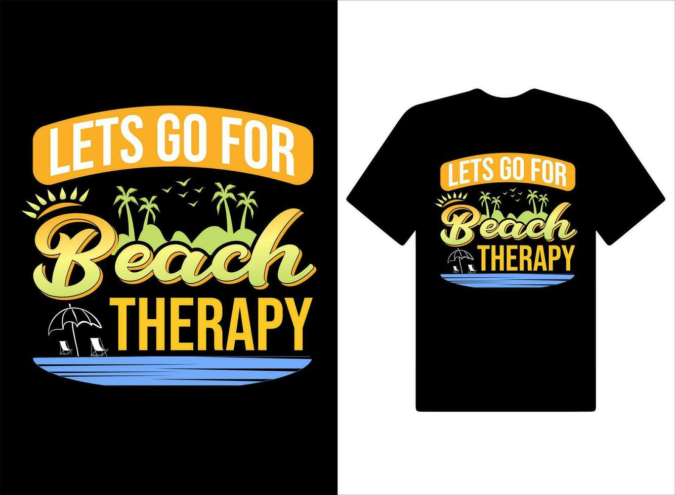vamos ir para de praia terapia camiseta Projeto vetor