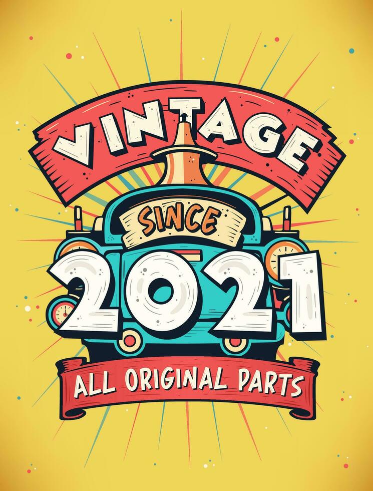 vintage desde 2021, nascermos dentro 2021 vintage aniversário celebração. vetor