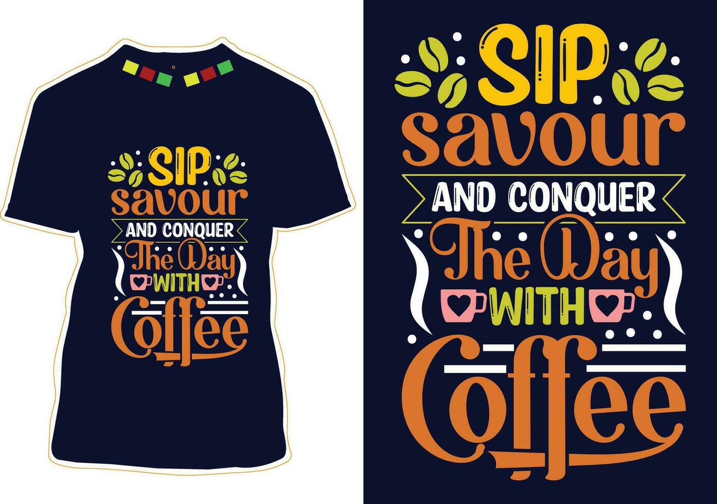 trago saborear e conquistar a dia com café, internacional café dia camiseta Projeto vetor