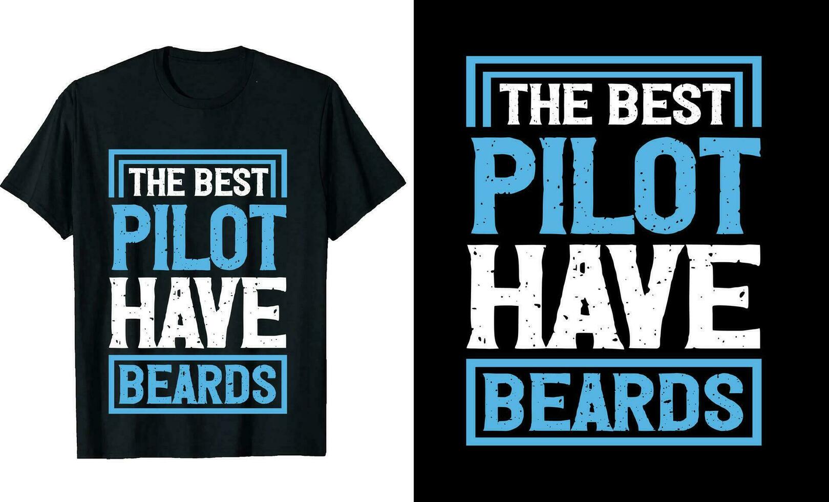 melhor piloto ter barbas engraçado piloto grandes manga camiseta ou piloto t camisa Projeto ou barbas camiseta Projeto vetor