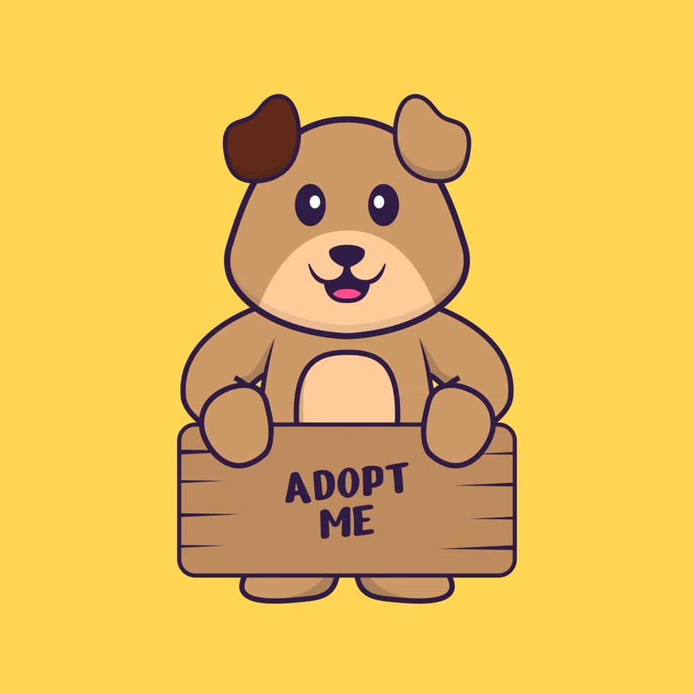 lindo cachorro segurando um cartaz me adote. conceito de desenho animado animal isolado. pode ser usado para t-shirt, cartão de felicitações, cartão de convite ou mascote. estilo cartoon plana vetor
