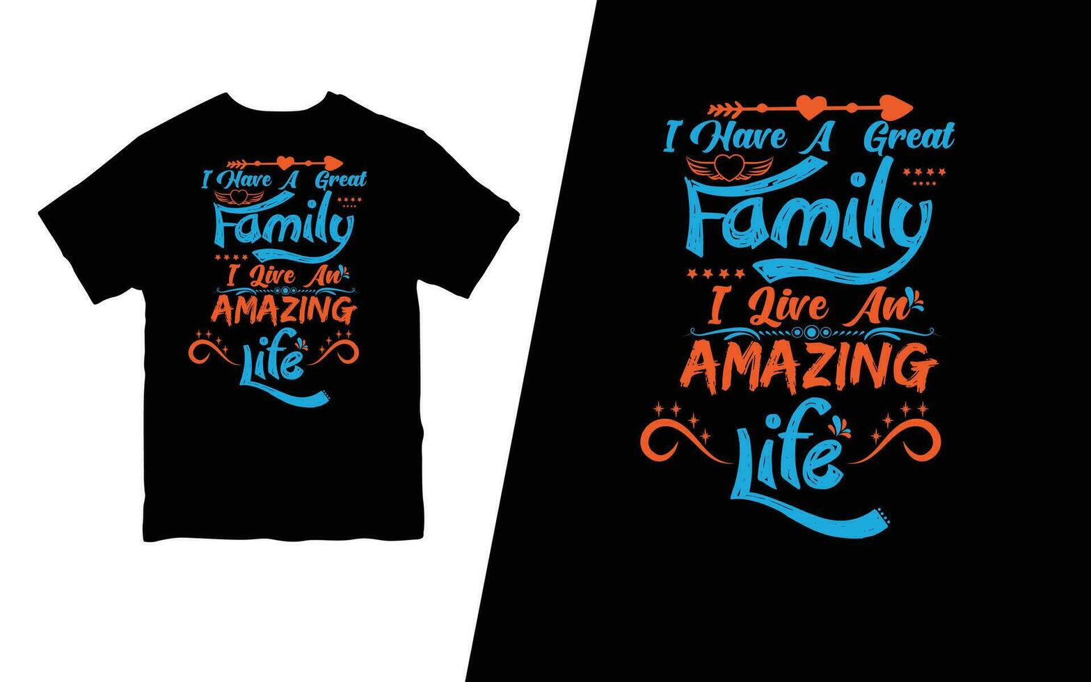 Eu ter uma ótimo família Eu viver a surpreendente vida. feliz família citações camiseta Projeto livre vetor. vetor
