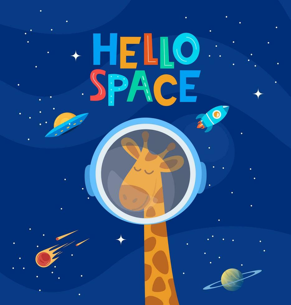 Olá espaço. fofa desenho animado impressão com girafa astronauta personagem e rotulação. Projeto para crianças moda tecidos, têxtil gráficos, imprime. motivação slogan para crianças. vetor ilustração.