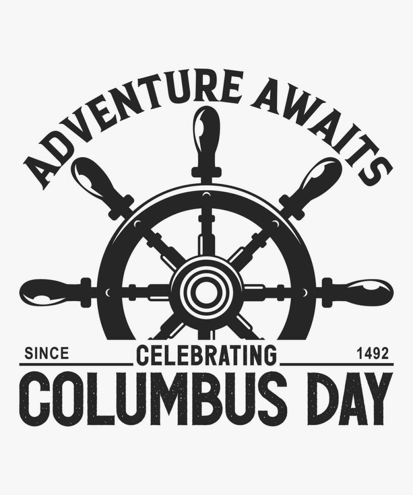 aventura espera a comemorar Colombo dia camiseta vetor
