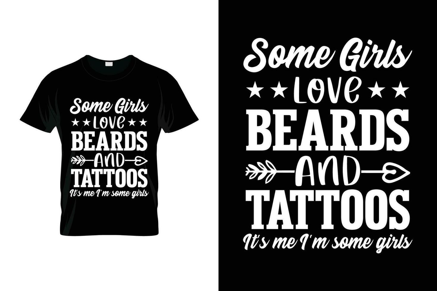 alguns meninas amor barbas e tatuagens Está mim eu sou alguns meninas barba humor engraçado dizendo barba camiseta vetor