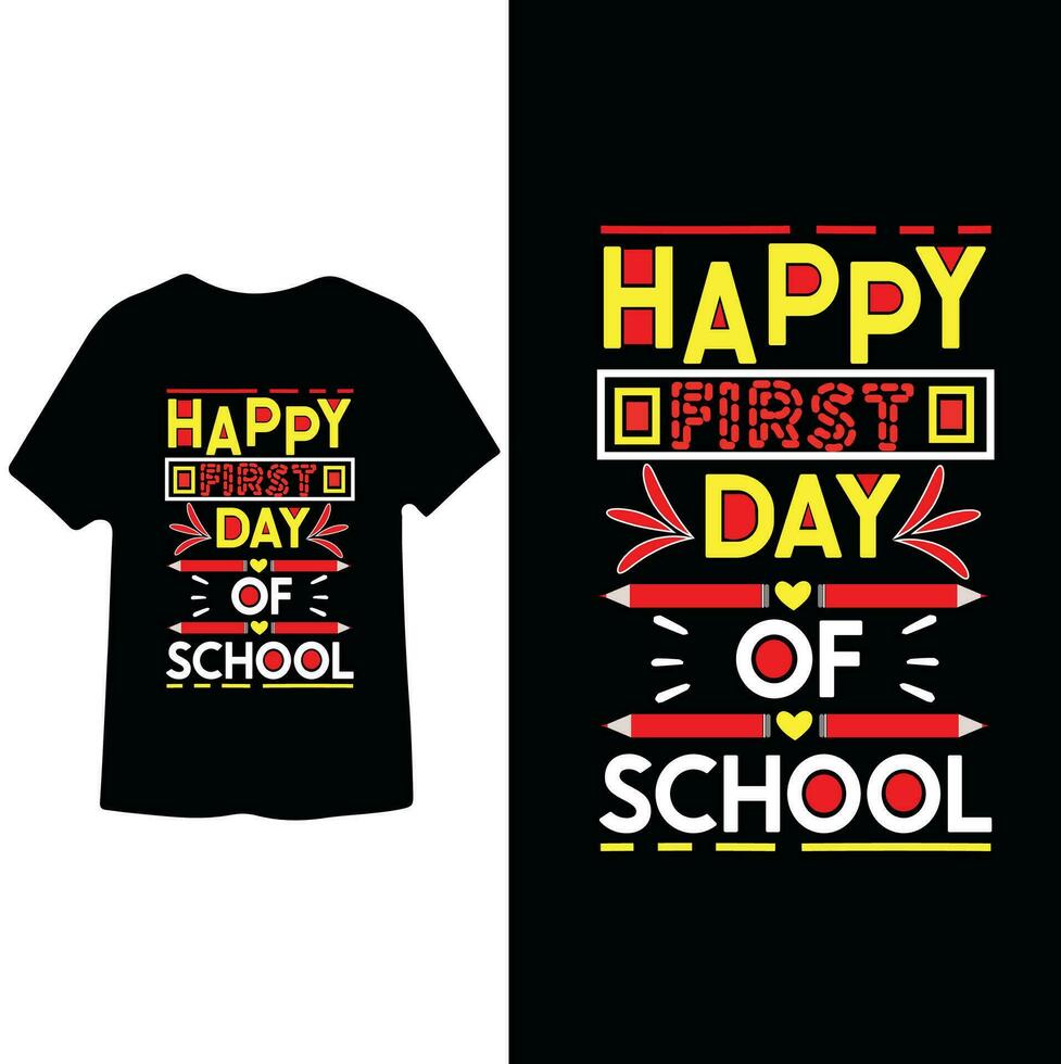 feliz primeiro dia do escola, costas para escola texto Sediada t camisa Projeto vetor