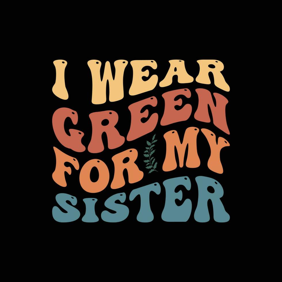 Eu vestem verde para meu irmã vetor