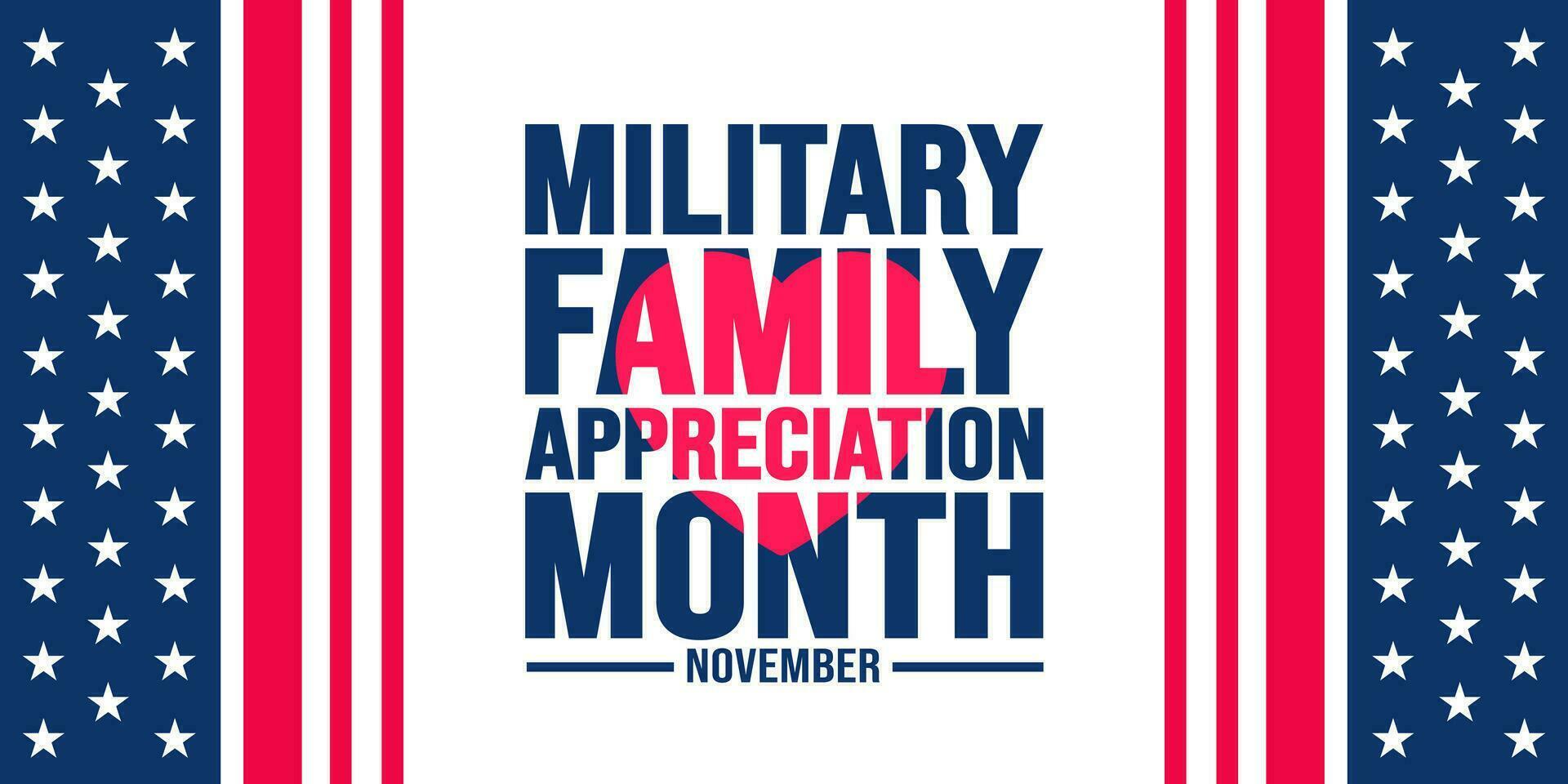 novembro é militares família apreciação mês ou mês do a militares família fundo modelo. fundo, bandeira, cartaz, cartão, e poster Projeto modelo com texto inscrição. vetor