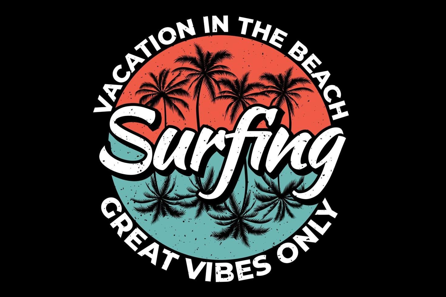 design de t-shirt de férias de surf na praia vetor