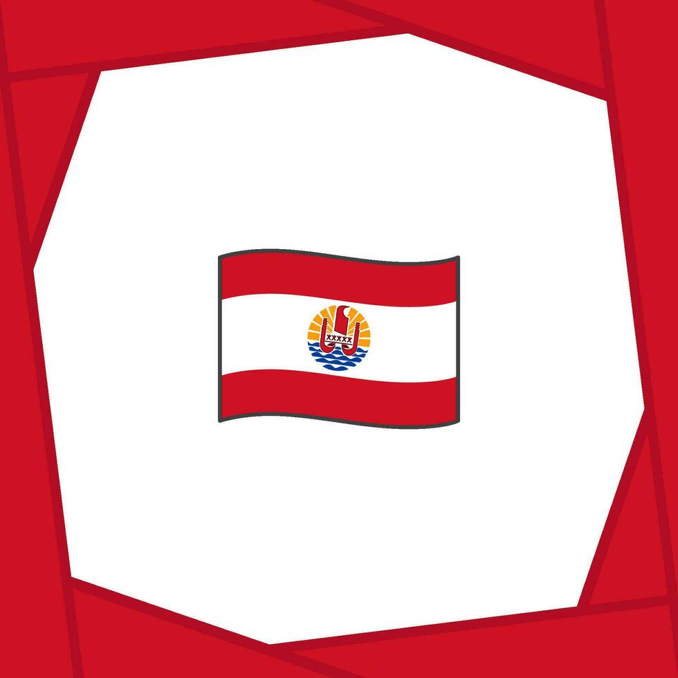 francês Polinésia bandeira abstrato fundo Projeto modelo. francês Polinésia independência dia bandeira social meios de comunicação publicar. francês Polinésia bandeira vetor