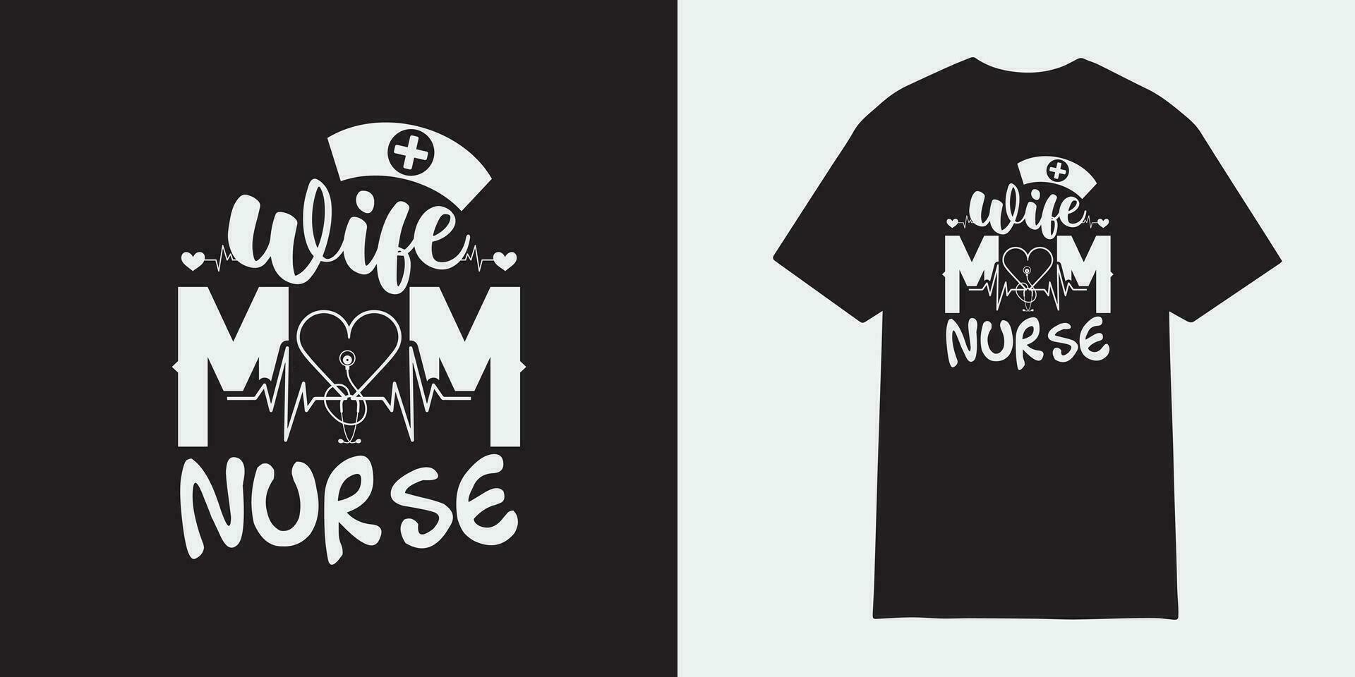 esposa mãe enfermeira camiseta projeto, enfermeira sublimação png, free-ish, Preto história png, cortar arquivos para cricut, silhueta, tipografia enfermeira vetor, enfermeira t camisa Projeto vetor