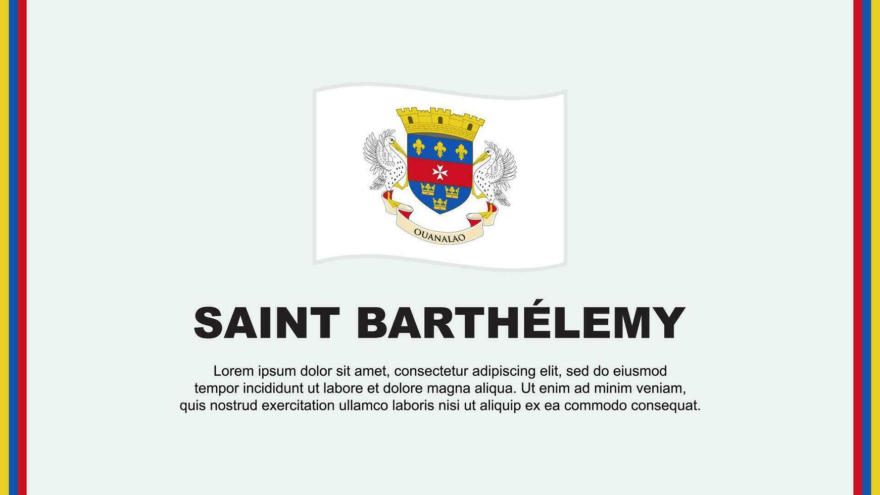 santo Barthelemy bandeira abstrato fundo Projeto modelo. desenho animado vetor