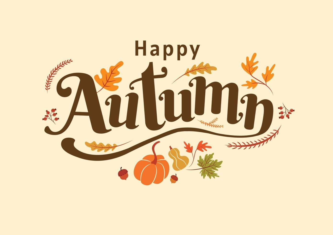 feliz outono, dia de ação de graças, outono, tipografia, design de caligrafia vetor