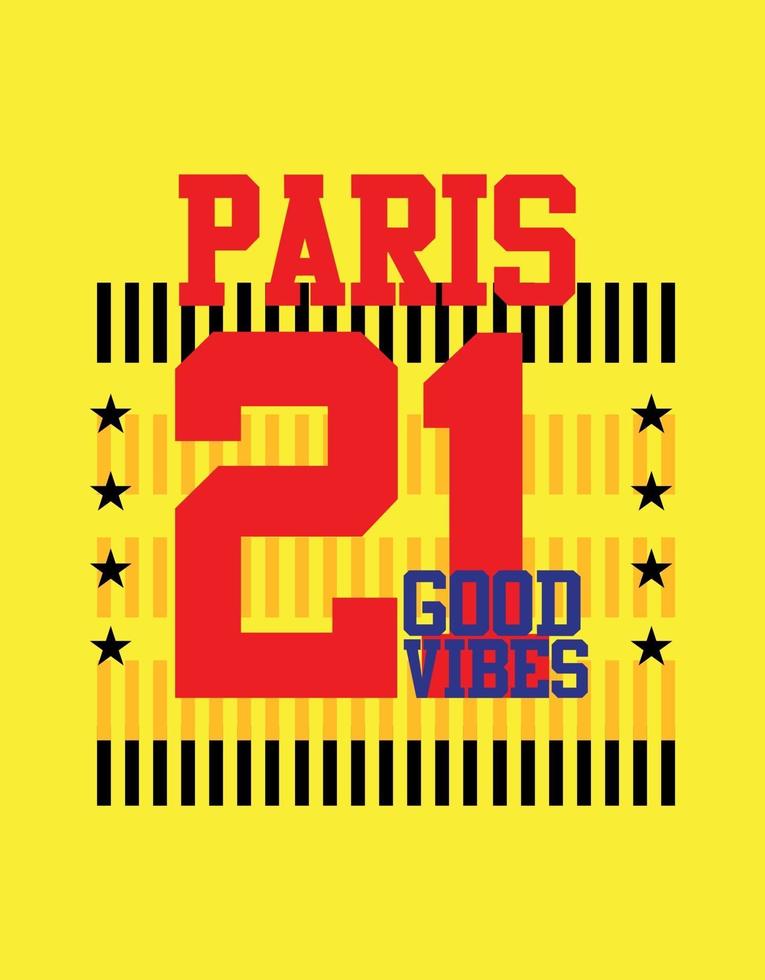 paris good vibes, design de camisetas vetor