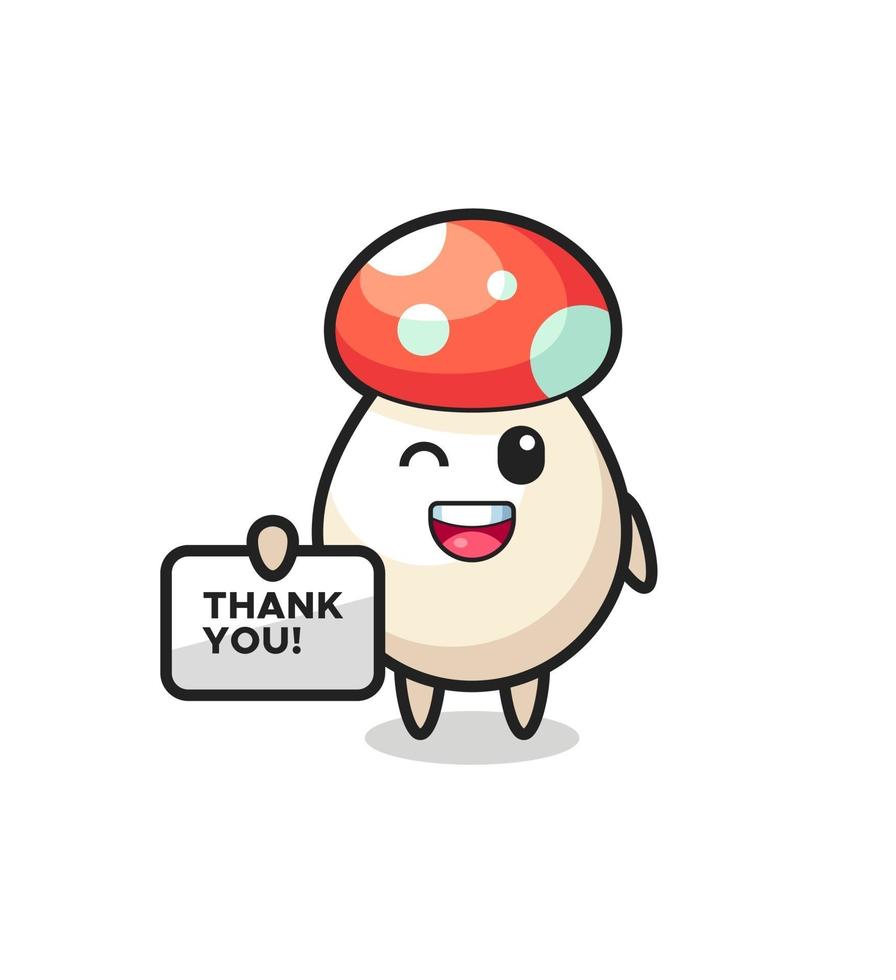 o mascote do cogumelo segurando uma faixa que diz obrigado vetor