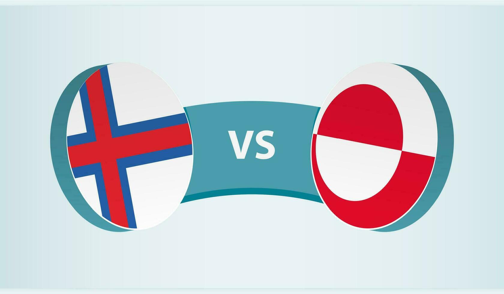 faroé ilhas versus Groenlândia, equipe Esportes concorrência conceito. vetor