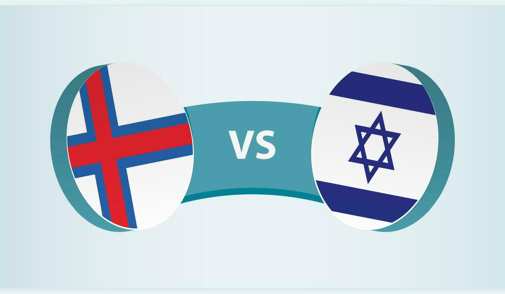 faroé ilhas versus Israel, equipe Esportes concorrência conceito. vetor