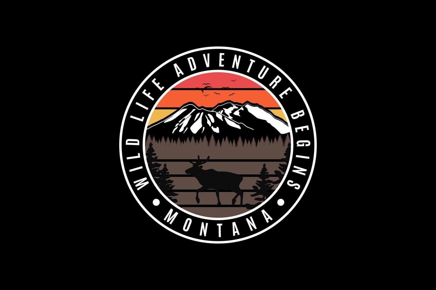 a aventura da vida selvagem de montana começa, design silhueta estilo retro vetor