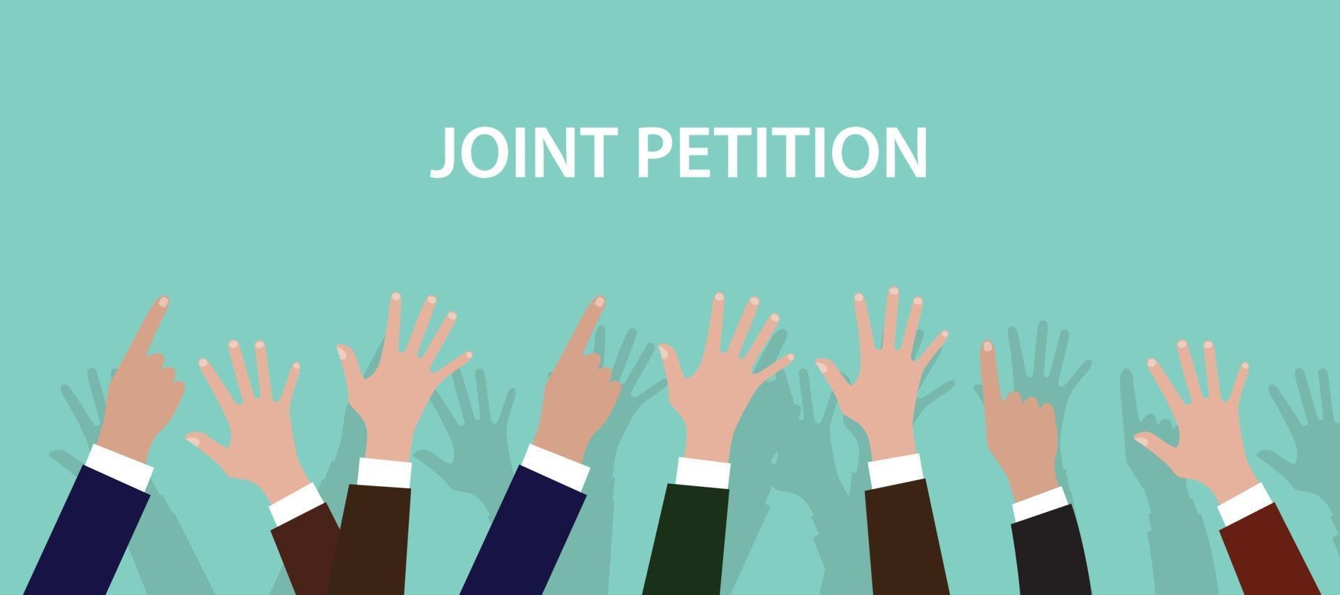 ilustração do conceito de petição conjunta com as mãos para cima vetor