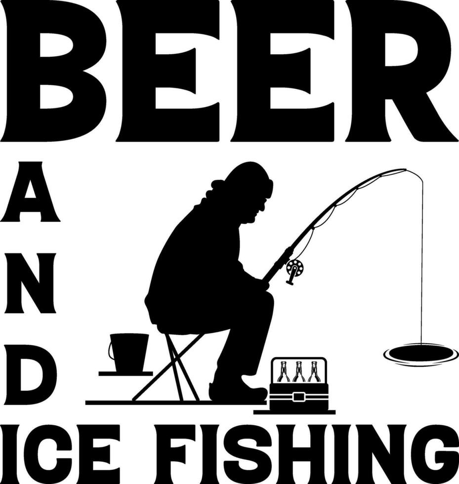 Cerveja e gelo pescaria, gelo pescaria silhueta, Cerveja camiseta projeto, gelo pescaria camiseta Projeto vetor
