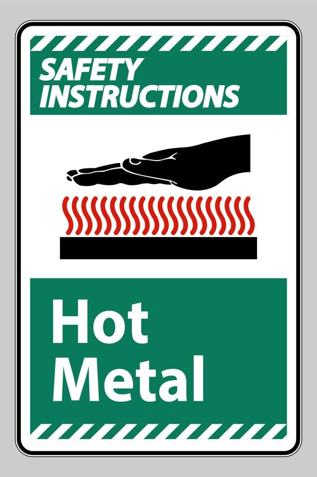 instruções de segurança sinal de símbolo de metal quente isolado no fundo branco vetor