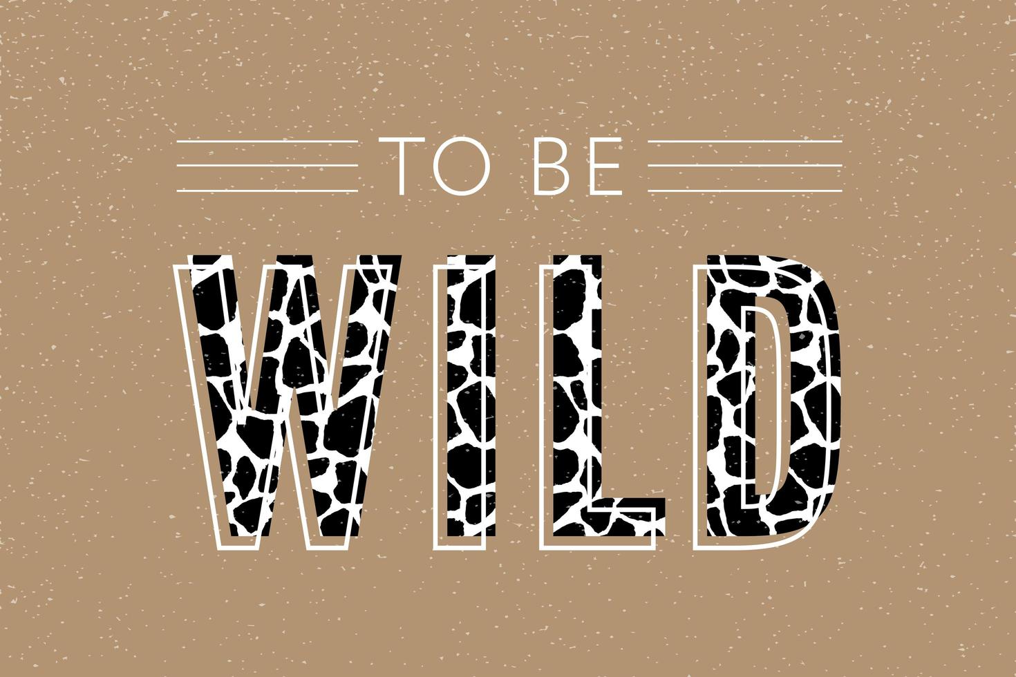 texto selvagem decorativo com padrão girafa, moda, cartão e slogan de impressão de pôster vetor